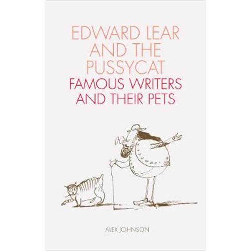 Edward Lear and the Pussycat (Paperback) - Alex Johnson